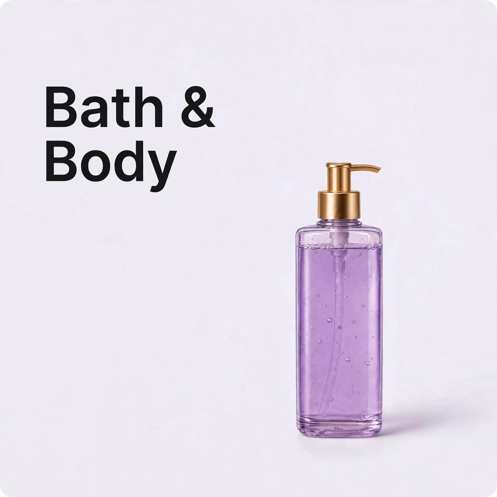 Bath & Body